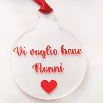 Personalizzazione Pallina Natalizia in plexiglass rotondo nonni - Idee regalo